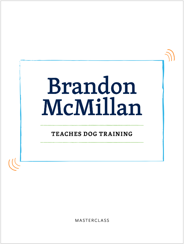 Brandon McMillan dog training masterclass resources