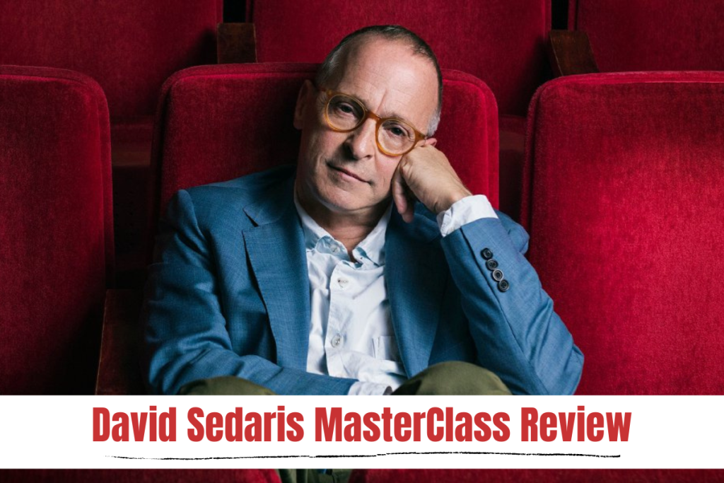 David Sedaris MasterClass Review